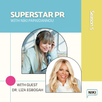 Superstar PR with Dr. Liza Egbogah