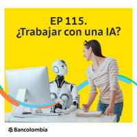 EP 115. ¿Estás listo para trabajar con una IA? Conoce a Biky