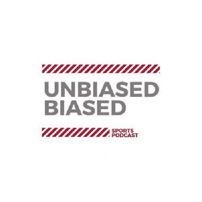Unbiased Biased s Podcast