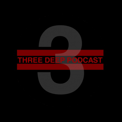 Three Deep Podcast