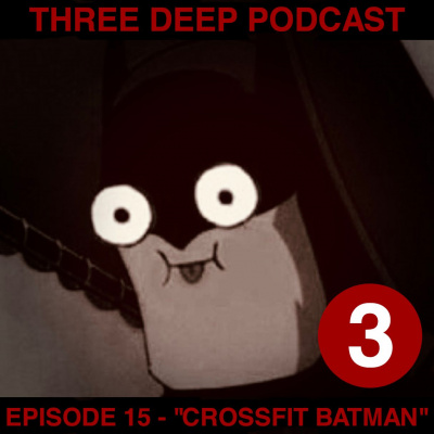 Three Deep Podcast