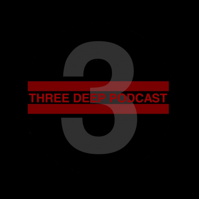 Three Deep Podcast