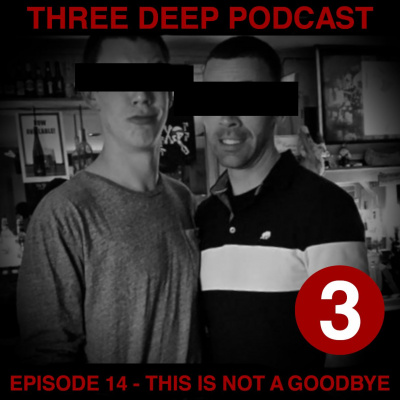Three Deep Podcast