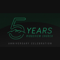 Ridgeview Church 5 year anniversary - Audio
