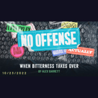 When Bitterness Takes Over - Audio