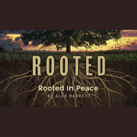 Rooted in Peace - Audio