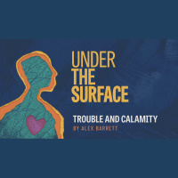 Trouble and Calamity - Audio