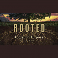 Rooted in Purpose - Audio