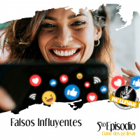 Dame Dos Pa Llevar - Ep 53 - Falsos Influyentes