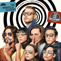 Dame Dos Pa Llevar - Ep 39 - The Umbrella Academy