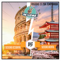 Dame Dos Pa Llevar - Episodio 29 - Occidentales Vs Orientales