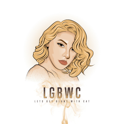 Lets Get Blunt With Cat