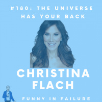 #180: Christina Flach - The Universe has Your Back
