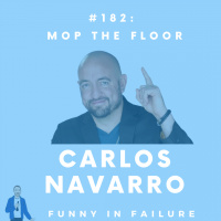 #182: Carlos Navarro - Mop the Floor