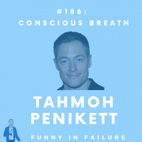 #186: Tahmoh Penikett - Conscious Breath