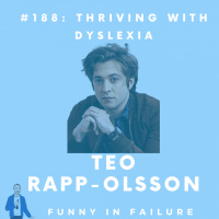 #188: Teo Rapp Olsson - Thriving with Dyslexia