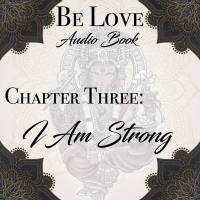 Chapter Three: I am Strong