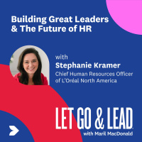 Stephanie Kramer | Building Great Leaders  The Future of HR