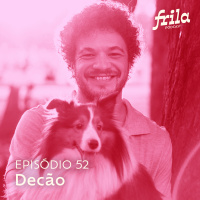 #52 – Decão – Adestrador