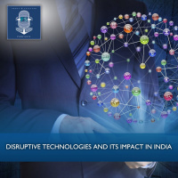 Disruptive Technologies and its Impact in India