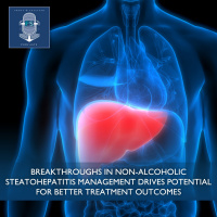 Breakthroughs in Non-Alcoholic Steatohepatitis Management Drives Potential for Better Treatment Outcomes