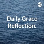 Daily Grace Reflection.