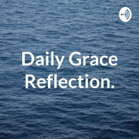 DAILY GRACE REFLECTION 