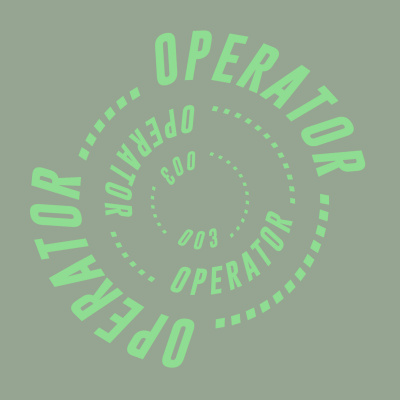 (( The 0perat0r Series ))