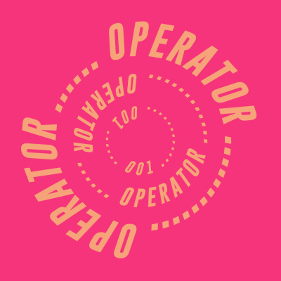 (( The 0perat0r Series ))