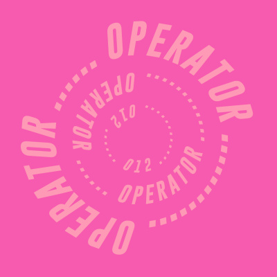 (( The 0perat0r Series ))