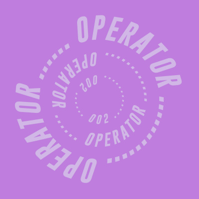 (( The 0perat0r Series ))