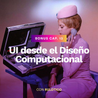 UI desde el Diseño Computacional