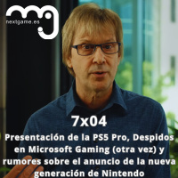 7x04 - PlayStation 5 Pro: Presentación, precio y el auténtico Big 3