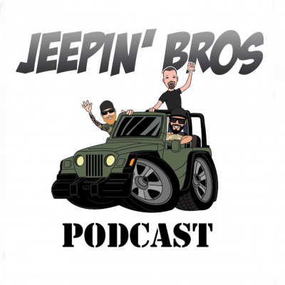 Jeepin Bros Podcast