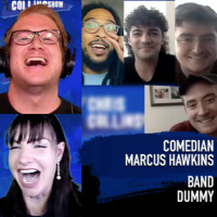 Episode 909: Comedian Marcus Hawkins and Band Dummy