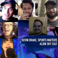 Episode 602 Kevin Drake and Alien Sky Cult