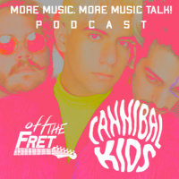 Episode 104: OFF THE FRET with Miami, Florida Alt Indie Band CANNIBAL KIDS | Chris Collins Show