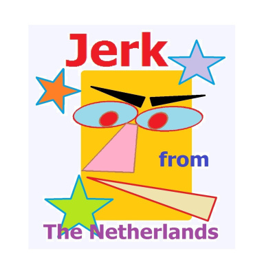 Jerk From The Netherlands!