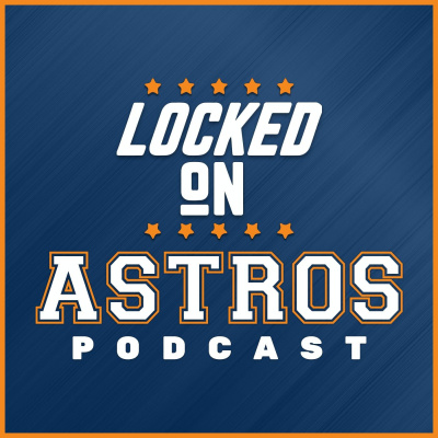 Locked On Astros