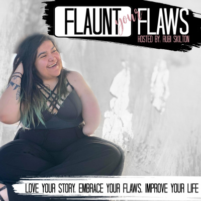 Flaunt Your Flaws