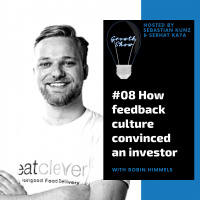 #08 How feedback culture convinced an investor
