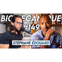 #149 Stéphane Édouard - Comment se bâtir un mental et une résilience à toute épreuve