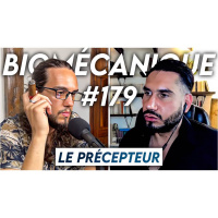 #179 Le Précepteur - Réconcilier le corps et lesprit