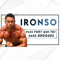 #96 Ironso - L’extraterrestre plus fort que toi sans drogues