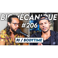 #206 PJ Cabrières / Bodytime - Sculpter son corps et changer de vie avec le lifestyle fitness
