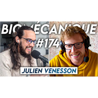 #174 Julien Venesson - Mensonges et réalités sur les compléments pour sportifs