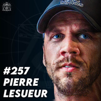 #257 Pierre Lesueur - Le monde pourri du Bodybuilding francophone