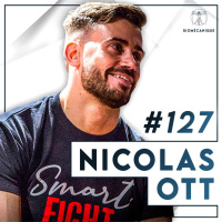 #127 Nicolas Ott - Lart du MMA