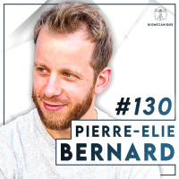 #130 Pierre-Elie Bernard - Pour un corps plus fort et sans douleurs