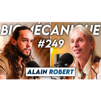 #249 Alain Robert - Le grimpeur le plus fou de l’histoire
